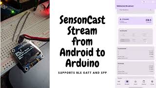 Sensor Cast - Broadcast your android sensor data to Arduino, ESP, Raspberry via BLE, USB, WiFi & WSS