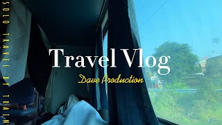 SOLO TRAVEL BY TRAIN [MIZO VLOG]