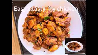 Easy \u0026 tasty chicken  fry recipe  सजिलो , छिटो र स्वादिलो chicken fry