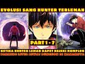 RECAP 1 - 7 ❗ EVOLUSI SANG HUNTER TERLEMAH ❗ NAIK LEVEL LEWAT DUNGEON DI KAMARNYA ❗ MANHWA MANHUA