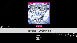 ［ギミックあり］【創作譜面】［ＳＰリズムアイコン］Overwhelm《SPECIAL》【ガルパ】【Arcaea】