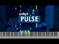 antent - pulse piano cover