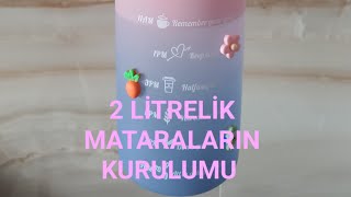 2 LİTRELİK SU MATARALARININ KURULUMU /KKMOON, BAOSİTY, FİTMART, FAİRY CAVE, YUANDONG