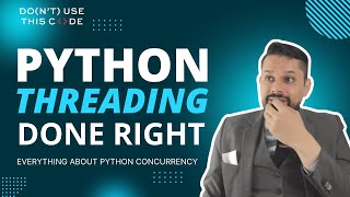 Is threading even worth it? | Everything About Python Concurrency Part 4