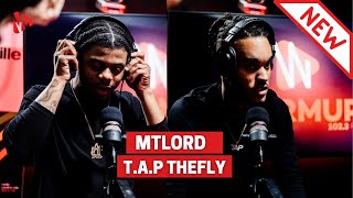 MTLORD \u0026 T.A.P Theflye performent live en direct du Warmup ! 🔥