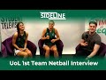 University of Leeds 1st Team Netball Interview