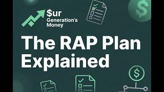 The RAP Plan Explained - Our Generation's Money