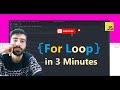 Javascript For Loop in 3 Minutes
