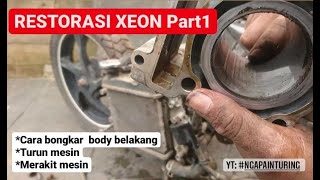 Turun Mesin | Restorasi Xeon terbengkalai PART 1