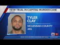 Tyler Clay to get new trial in capital murder case, now back in McLennan County