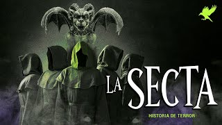 LA SECTA | Historia de terror | Gritos en la noche