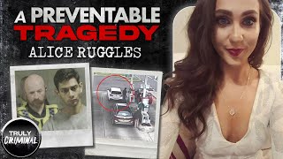 A Preventable Tragedy: The Murder Of Alice Ruggles