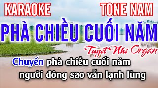 Phà Chiều Cuối Năm Karaoke | Tone Nam Nhạc Sống Mới Nhất| Tuyết Nhi Organ| Tuyết Nhi Organ