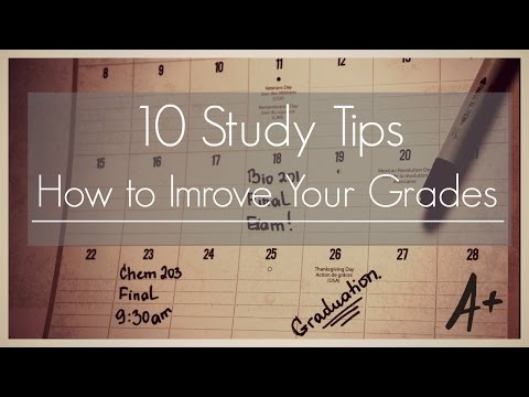 10 Study Tips II How to improve your grades. 10 Study Tips II How to improve your grades.