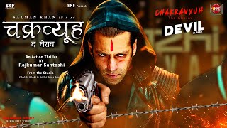 Chakravyooh : The Gherav Official Trailer Story |  Salman Khan | Alia Bhatt | Katrina Kaif | Tiger 3
