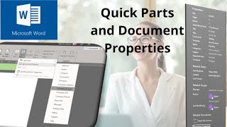 How to use Quick Parts and Document properties in Microsoft Word