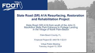 State Road SR A1A Resurfacing, Restoration, and Reconstruction Project Virtual Public Meeting FPID 4