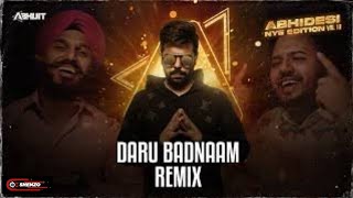 Daru Badnaam (2023 Remix) - DJ Abhijit & Shenzo