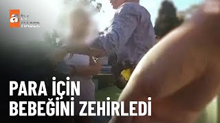 Vicdansız fenomen ‘anne’  - atv Ana Haber 17 Ocak 2025