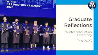Graduate Reflections - Winter Graduation Ceremony 2023
