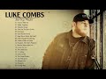 Luke Combs Greatest Hits Full Album