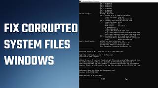 How to Fix Corrupted System Files in Windows Using This Simple Script?