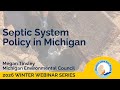 2026 WLEB Winter Webinar: Septic System Policy in Michigan