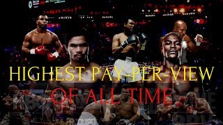 TOP 3 HIGHEST PAY-PER-VIEW BOUTS