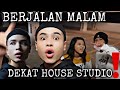 NOURROR❗️| BERJALAN MALAM DEKAT HOUSE STUDIO😱❗️| DEKAT PARKING❗️