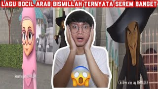 LAGU ARAB BOCIL BISMILLAH TERNYATA BIKIN SUSAH TIDUR!! PARAH BANGET!?