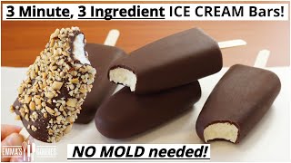 3 Minute, 3 Ingredient CHOCOLATE ICE CREAM Bars! No mould required! Easy Ice Cre