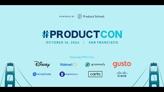 #ProductCon San Francisco: The Largest Product Conference