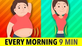 Do This Every Morning For 9 Min // Burn Fat, Stretch And Exercise