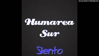 Humarea Sur -Siento