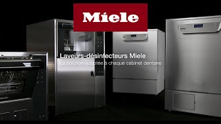 Laveurs-désinfecteurs dentaire adaptés à chaque cabinet dentaire | Miele Professional