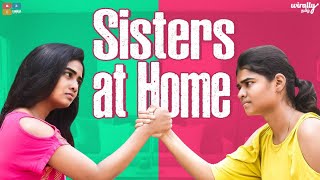 Sisters at home || Wirally Tamil || Tamada Media