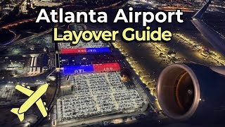 Atlanta Airport Layover Guide: How to Make an Easy ATL Connection