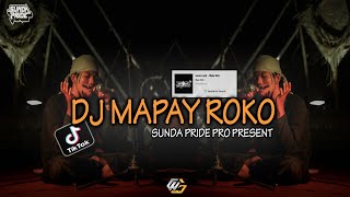 Download Mp3 DJ MAPAY ROKO [GAMELAN KARINDING] SOUND BULE WG VIRAL TIKTOK || DJ ALVISENA RMX