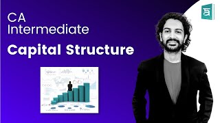 Capital Structure CA Inter | Financial Management | English | CA Sandesh