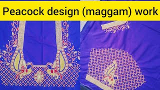 peacock మగ్గం work design #maggamwork #blouse designs