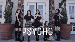 [CHOOMIES] RED VELVET(‎레드벨벳) _ PSYCHO _ Dance Cover(댄스커버)