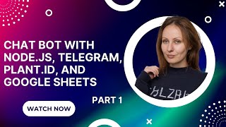 Chat Bot with Node.js, Telegram, Plant.id, and Google Sheets