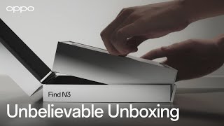OPPO Find N3 | Unbox the Future