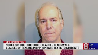 Norwalk substitute teacher charged with sending inappropriate texts to students