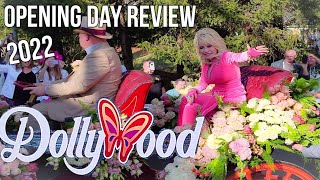 Dollywood Opening Day 2022 Dolly Parton Parade What's New and Changed Season Pass Holders