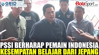 Ketua Umum PSSI Buka Suara Terkait Pemain-Pemain Jepang Jelang Melawan Timnas Indonesia