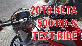 2018 Beta 500 RR-S Test Ride \u0026 First Impressions - Pilot Rock Road \u0026 3W13 - Lake Arrowhead, CA