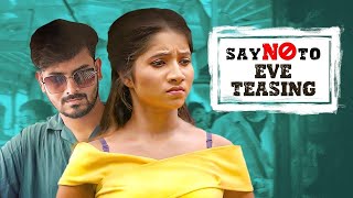 Say No to Eve Teasing | Bangla Natok | Dustu Paul, Sneha Saha, Somnath | Social Awareness Video