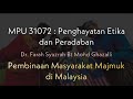 MPU 31072 | Penghayatan Etika dan Peraban : Pembinaan Masyarakat Majmuk di Malaysia