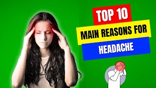 Top 10 Main Reasons for Headaches | The Ultimate Guide to Headaches #healthtips